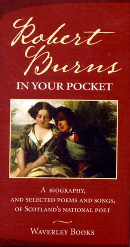 Burns, R: Robert Burns in Your Pocket de Robert Burns