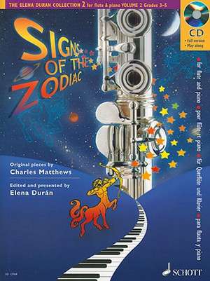 Signs of the Zodiac: The Elena Duran Collection 2, Volume 2 de Charles Matthews