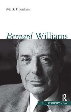 Bernard Williams de Mark Jenkins