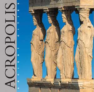 Acropolis de Richard Economakis
