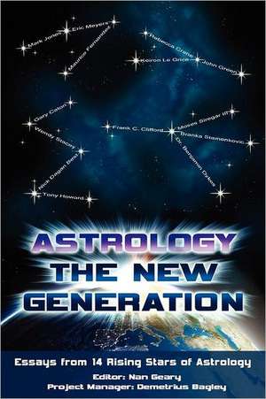 Astrology: The New Generation de Frank C. Clifford