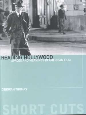 Reading Hollywood de Deborah Thomas