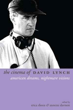 The Cinema of David Lynch de Erica Sheen