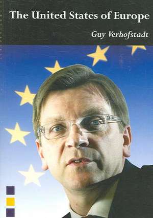 The United States of Europe de Guy Verhofstadt