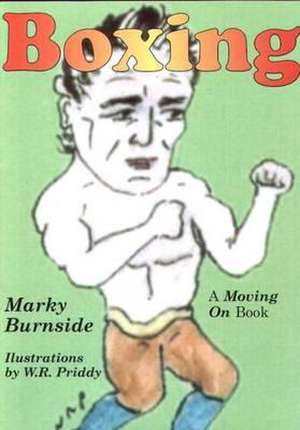 Boxing de Marky Burnside