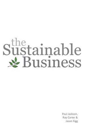 The Sustainable Business: A New Introduction