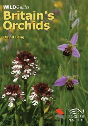 Britain`s Orchids de David Lang