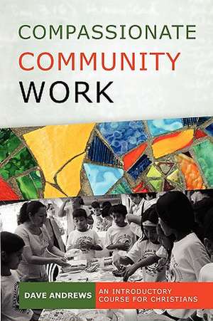 Compassionate community work de Andrews