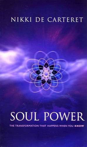 Soul Power de Nikki De Carteret