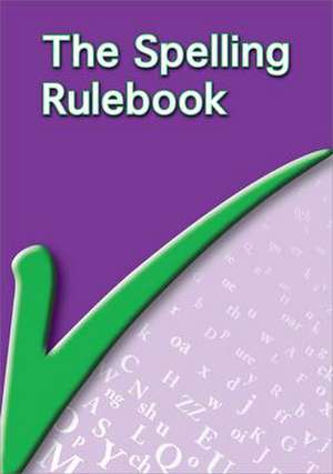 THE SPELLING RULEBOOK