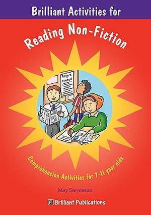 Brilliant Activities for Reading Non-Fiction de M Stevenson