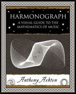 Harmonograph de Anthony Ashton