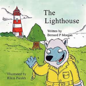 The Lighthouse de Bernard P Morgan