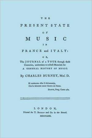 The Present State of Music in France and Italy. [Facsimile of 1771 Edition]: An Exploration of Disabilityand Ability in Dreams de Charles Burney