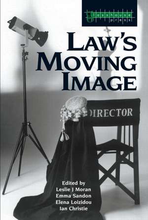 Law's Moving Image de Leslie Moran