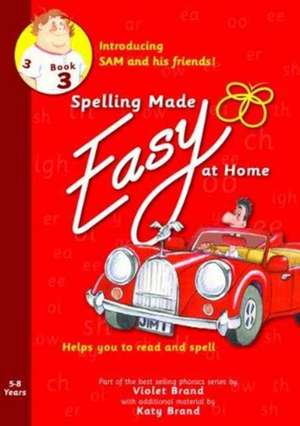 Spelling Made Easy at Home Red Book 3 de Katy Brand