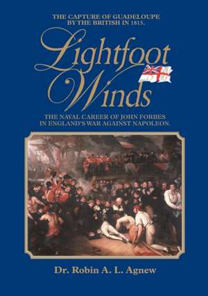 Lightfoot Winds de Robin Agnew