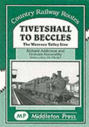 Tivetshall to Beccles de Adderson Richard