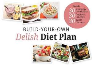 Build Your Own Delish Diet Plan de Tracey Walton