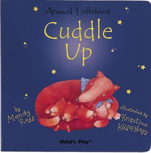 Cuddle Up de Mandy Ross