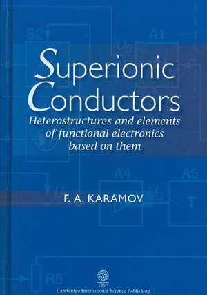 Superionic Conductors de F. A. Karamov