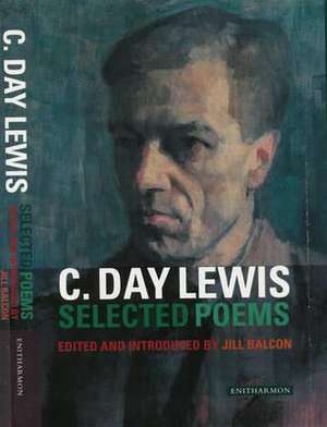 Selected Poems de C. Day Lewis