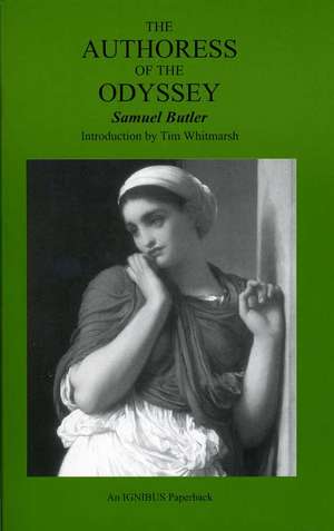 The Authoress of the Odyssey de Samuel Butler