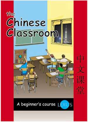 The Chinese Classroom de Yuhui Fu