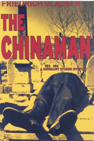 The Chinaman de Friedrich Glauser