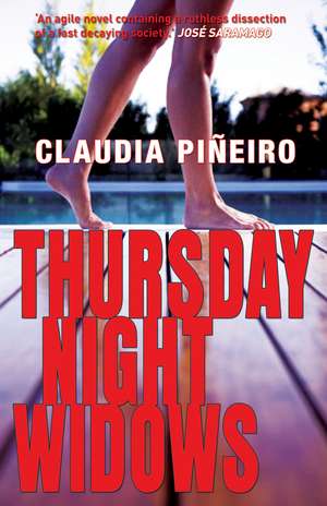 The Thursday Night Widows de Claudia Pineiro