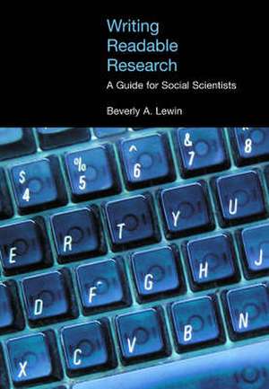 Writing Readable Research de Beverly A. Lewin