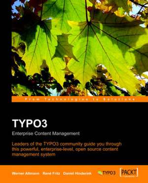 Typo3: Enterprise Content Management de Rene Fritz