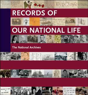 Records of Our National Life: American History from the National Archives de Michael Beschloss