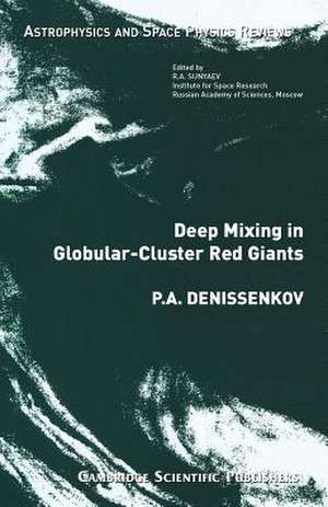 Deep Mixing in Globular-Cluster Red Giants de Pavel Denissenkov