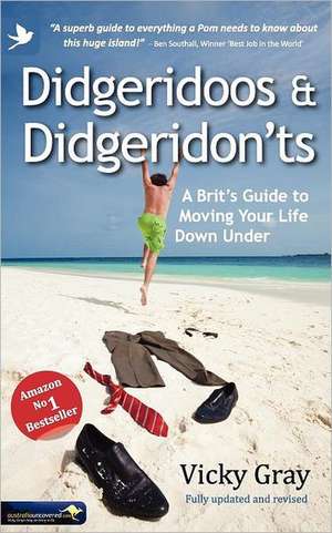 Didgeridoos and Didgeridon'ts de Vicky Gray