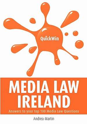 Quick Win Media Law Ireland de Andrea Martin