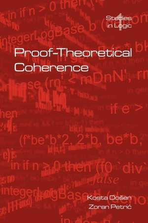 Proof-Theoretical Coherence de Kosta Dosen