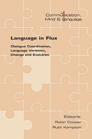 Language in Flux de Robin Cooper