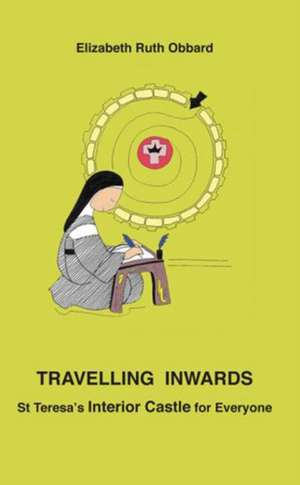 Travelling Inwards de Elizabeth Ruth Obbard