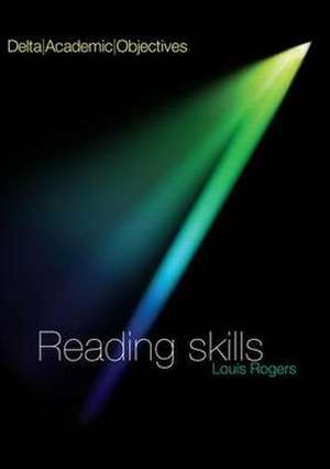 DELTA ACAD OBJ - READING SKILLS CB de Louis Rogers