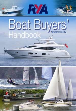 Moody, G: RYA Boat Buyer's Handbook