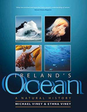 Ireland's Ocean: A Natural History de Michael Viney