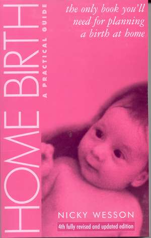 Home Birth de Nicky Wesson