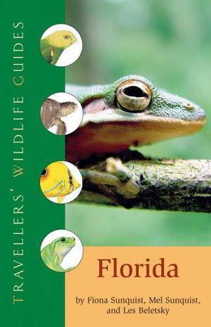 Traveller's Wildlife Guide to Florida de Fiona Sunquist