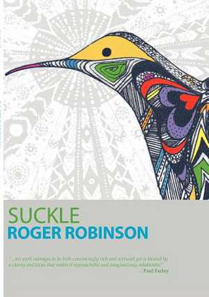 Suckle de Roger Robinson