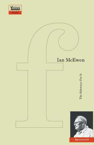 The Sideways for It de Ian McEwen