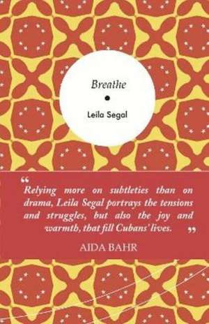 Breathe de Leila Segal