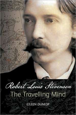 Dunlop, E: Robert Louis Stevenson de Eileen Dunlop