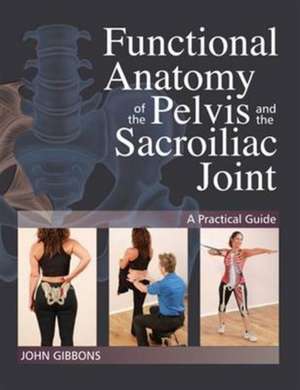 Funct Anat Pelvis & Sacroilia Joint de J Gibbons