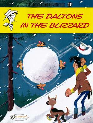 Lucky Luke Vol. 15: The Daltons in the Blizzard de Rene Goscinny